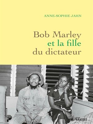 cover image of Bob Marley et la fille du dictateur